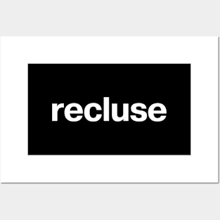 recluse Posters and Art